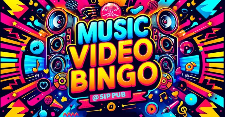MUSIC VIDEO BINGO at SIP PUB MUSIC VIDEO BINGO at SIP PUB